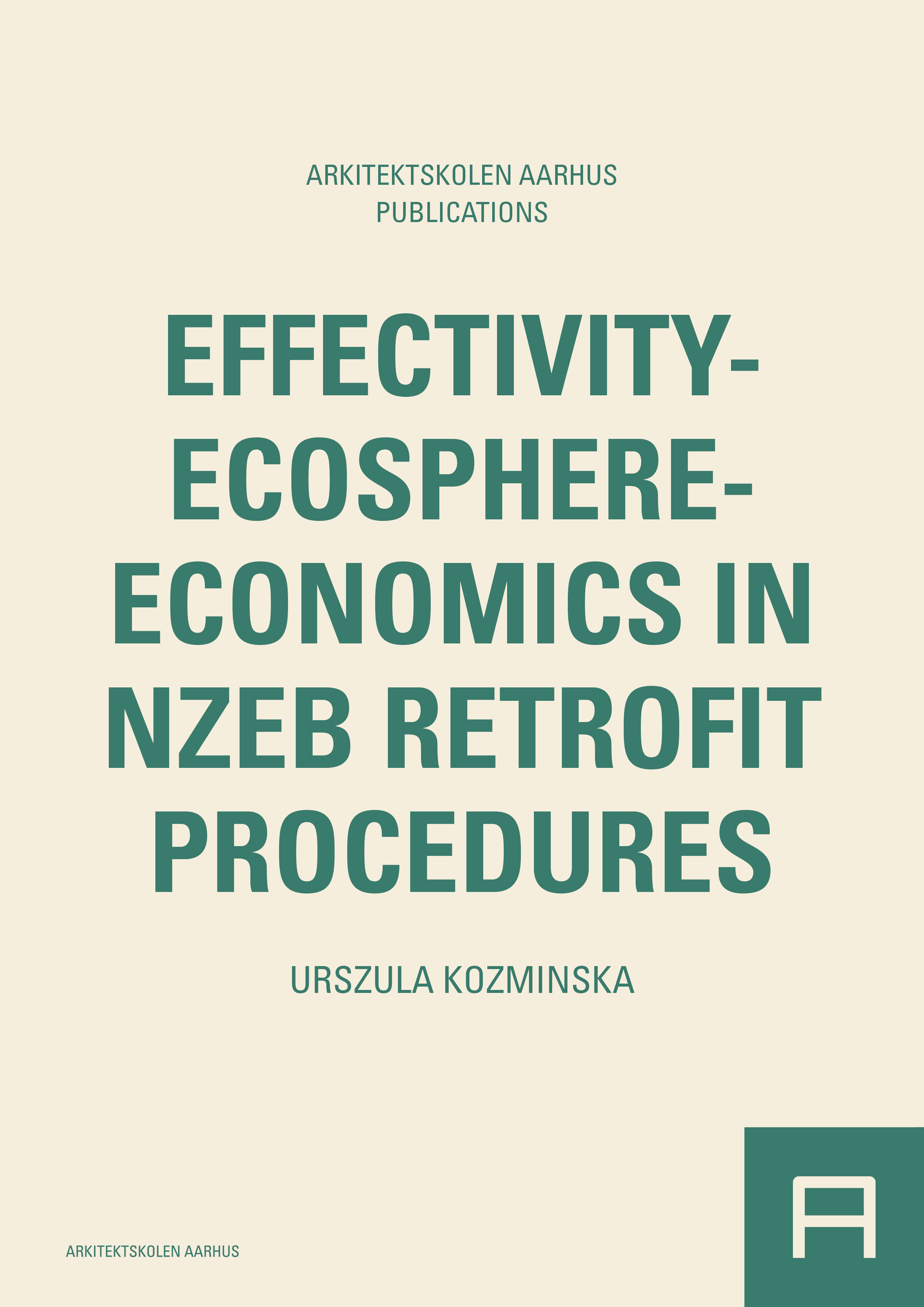 Effectivity–ecosphere–economics in nZEB retrofit procedures