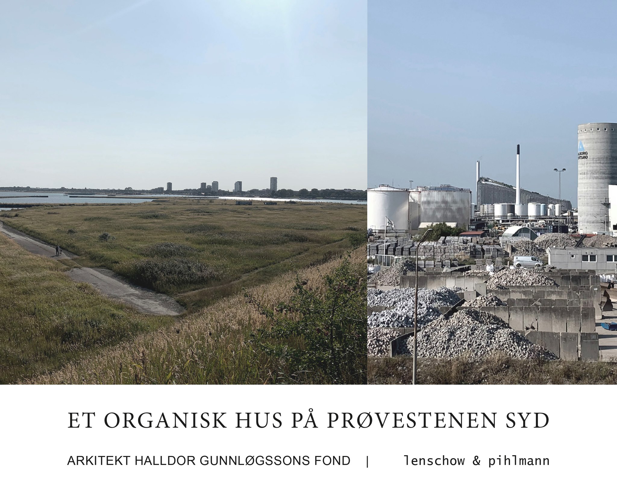 ET ORGANISK HUS PÅ PRØVESTENEN SYD – ARKITEKTKONKURRENCE 2021