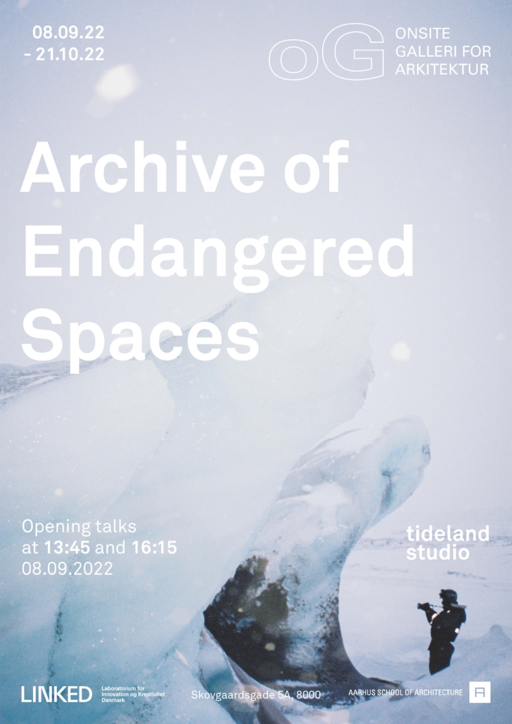 Tideland: Archive of Endangered Spaces