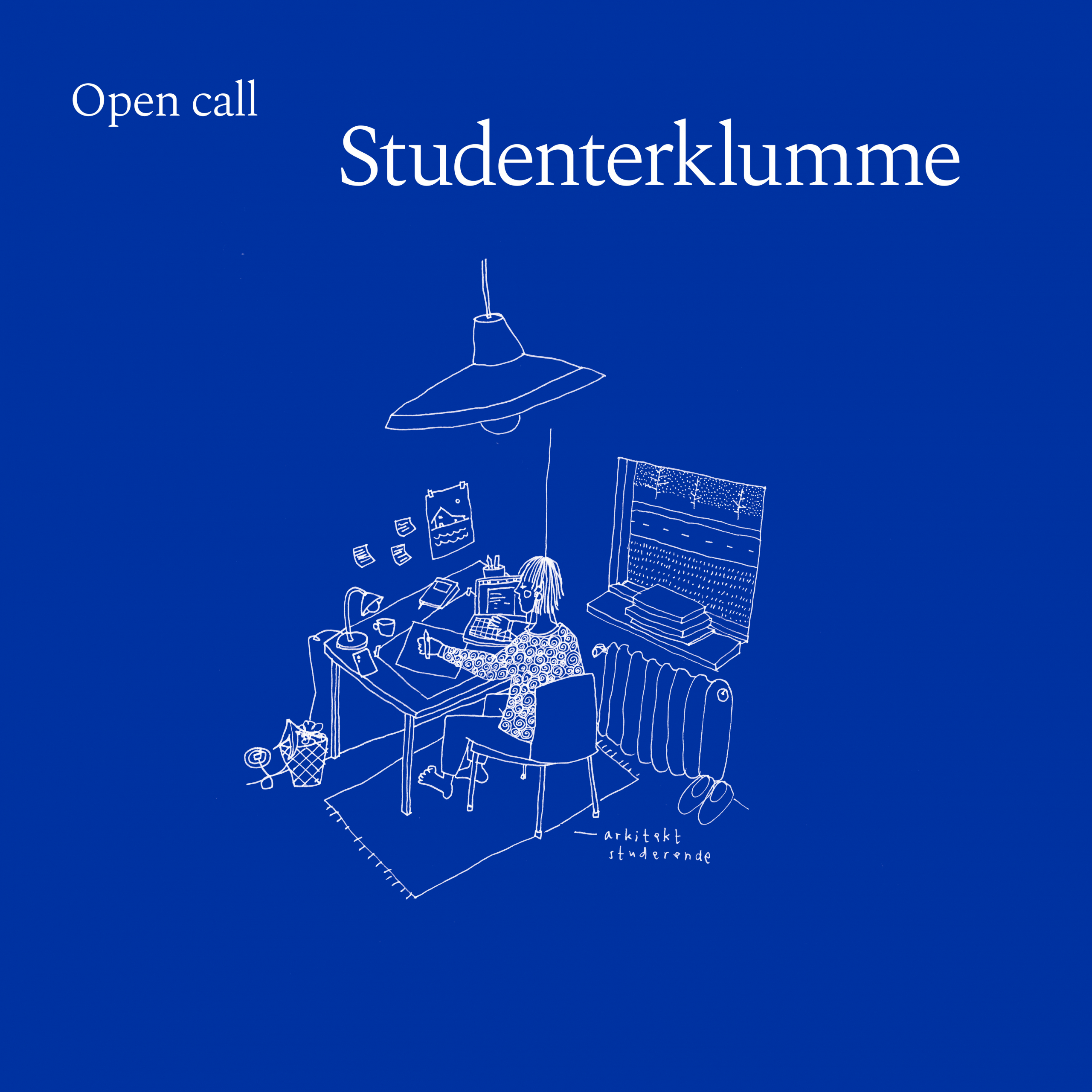 Open call: Studenterklumme