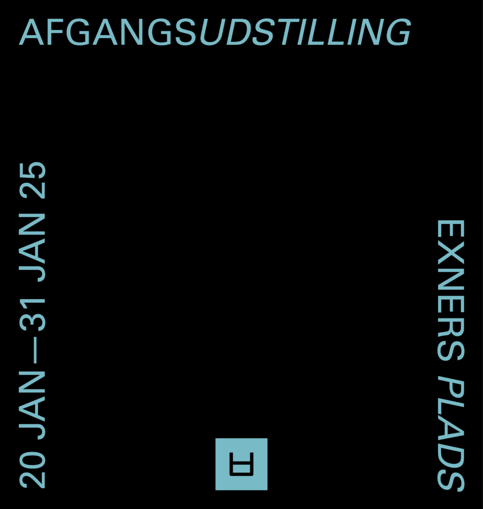 Afgangsudstilling / Vinter 2025