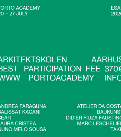 Porto Academy lowest participation fee for the Aarhus School of Architecture Students