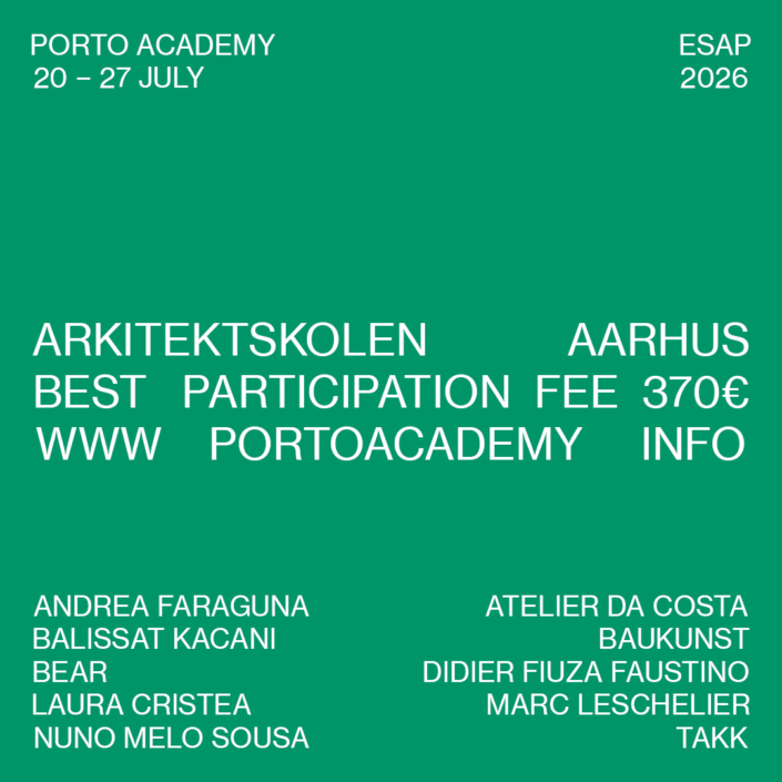 PA2026_SS-9_Design-Social-media_SCHOOLS-PARTNERSHIP_20260121_AARHUS Porto Academy lowest participation fee for the Aarhus School of Architecture Students